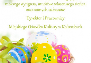 Życzenia z okazji Świąt Wielkanocnych 2019