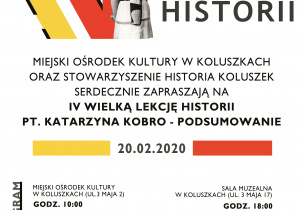 Zaproszenie na IV Wielką Lekcję Historii pt. "Katarzyna Kobro - Podsumowanie"